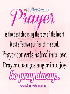 Prayer is the best cleansing therapy of the heart