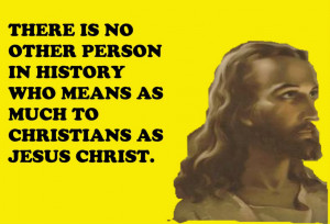 ... -who-means-as-much-to-christians-as-jesus-christ-bible-quote.jpg