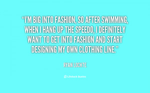 Quotes From Swimmers http://quotes.lifehack.org/quote/ryan-lochte ...