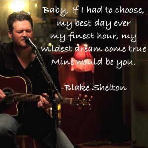 Blake Shelton - Mine Would Be You