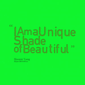 16015-i-am-a-unique-shade-of-beautiful_380x280_width.png
