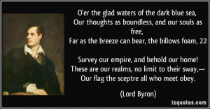 ... our-thoughts-as-boundless-and-our-souls-as-free-lord-byron-215862.jpg