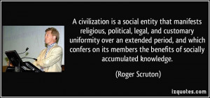 civilization is a social entity that manifests religious, political ...