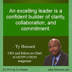 ... empowerment quotes. Ty Howard. Motivation Magazine. Workplace Quotes