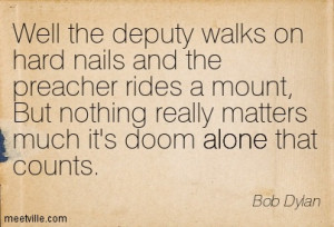 Quotation-Bob-Dylan-alone-Meetville-Quotes-231024.jpg