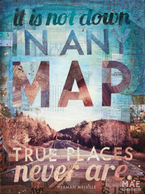 True Places paper print - inspirational Herman Melville quote mixed ...
