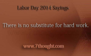 Labor Day 2014 Sayings