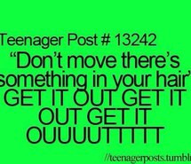 bugs, funny quotes, lol, teenager posts, happens alot