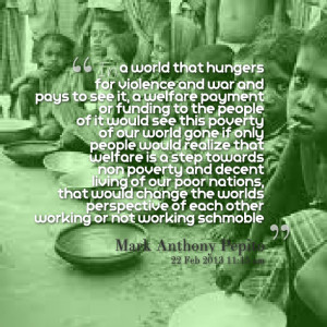 Quotes Picture: in a world that hungers for violence and war and pays ...