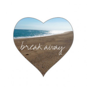 Beach with Break Away Quote Sticker