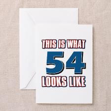 Cool 54 year old birthday designs Greeting Card for