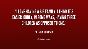 Quotes About Having a Big Family