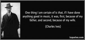 More Charles Ives Quotes