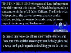 ... Law Enforcement, Thin Blue Line Quotes, Leo Wife, Cops Stuff, Blue