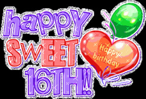 happy sweet sixteen birthday poem | Happy Birthday | All I Know Is ...