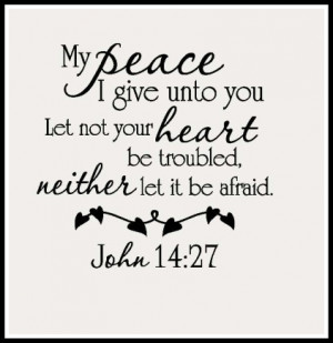 My Peace I Give Unto You