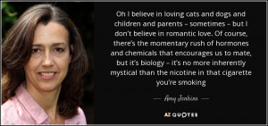 Amy Jenkins Quotes