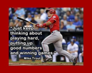 Mike Trout Quotes