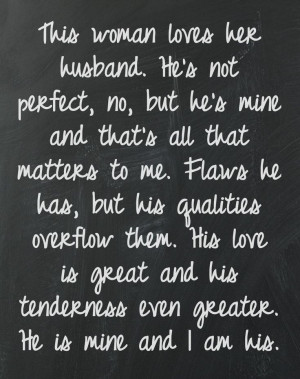 He is mine and I am his.