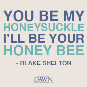 Cute country song quote for a wedding