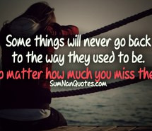 ... miss-old-times-missing-someone-quote-relationship-quotes-sumnanquotes