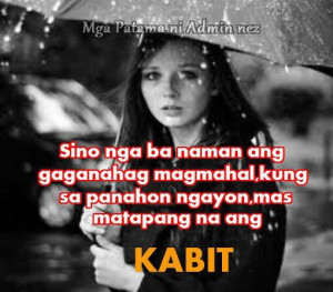 Kabit quotes : Tagalog Love Quotes : Mas Matapang na ang KABIT