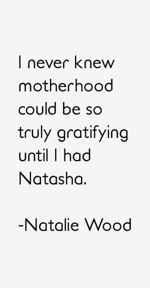 Natalie Wood, Natalie Wood Quotes, Natalie Wood Photos, Natalie Wood