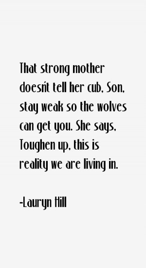 Lauryn Hill Quotes amp Sayings