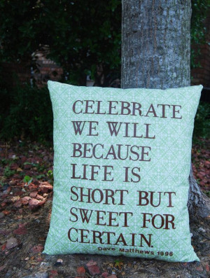 One of the best quotes ever!!! And I love this pillow!
