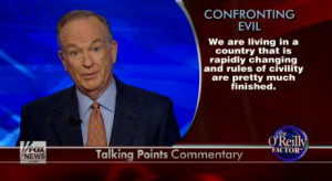 Bill O’Reilly Has Had It With the Name-Calling