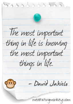 what matters most priorities quotes