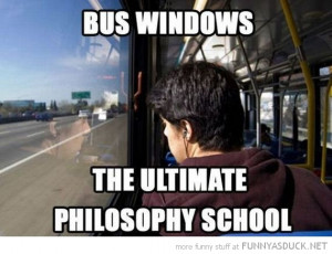 boy looking out bus windows ultimate philosophy school funny pics ...