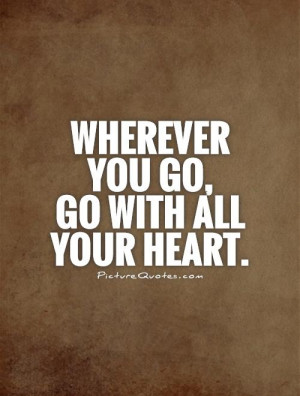 Graduation Quotes Travel Quotes Confucius Quotes Heart Quotes