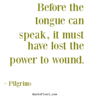 Inspirational Quotes On Tongue