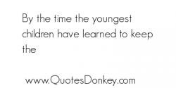 Youngest Child Quotes