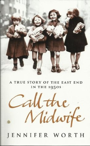 Start by marking “Call the Midwife” as Want to Read: