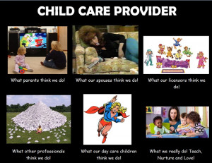 thought it would be fun to create an MEME for child care providers ...
