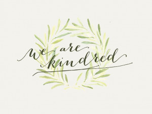 we are kindred by Kayla Adams