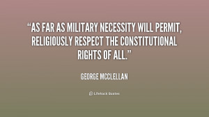 As far as military necessity will permit, religiously respect the ...