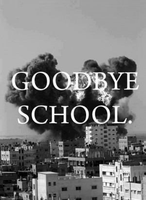 Goodbye School