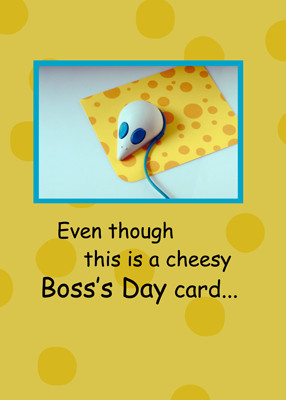 ... bosss-day/][img]http://www.tumblr18.com/t18/2013/11/Cheesy-Bosss-day