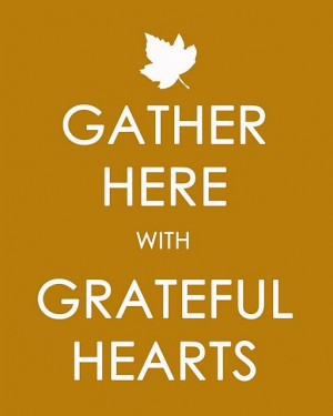 ... , Autumn, Fall, Gathering, Thanksgiving Printables, Grateful Heart