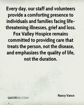 ... providing care that treats the person, not the disease, and emphasizes