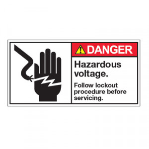 ... ANSI Z535 Safety Labels - Hazardous Voltage Follow Lockout Procedure