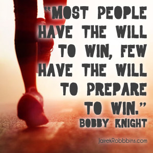 ... -have-the-will-to-prepare-to-win-bobby-knight-motivational-quote.png