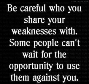 Be Careful...