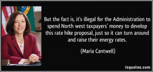 illegal for the Administration to spend North west taxpayers' money ...