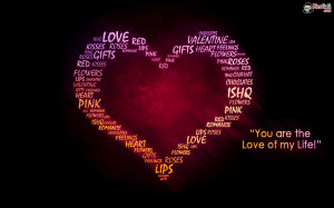 Download/View Love Of My Life Love Wallpaper Full Screen