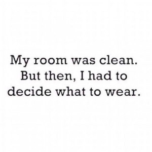 cleaning, funny, mess, quotes, true
