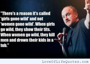 Louis CK quote on Girls and Women